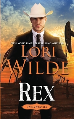 Rex by Lori Wilde