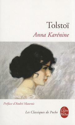 Anna Karénine by Leo Tolstoy