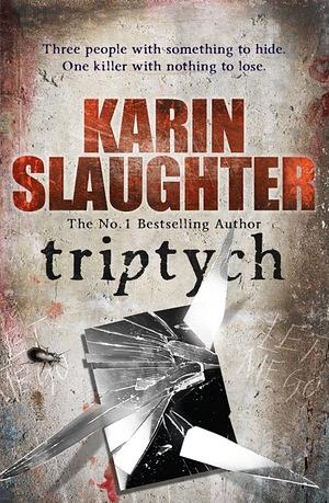 Triptych by Karin Slaughter