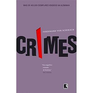 Crimes by Ferdinand von Schirach