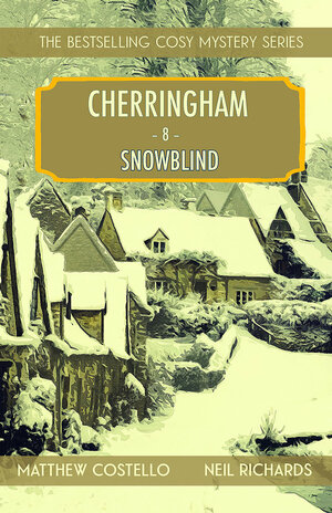 Snowblind by Neil Richards, Matthew Costello