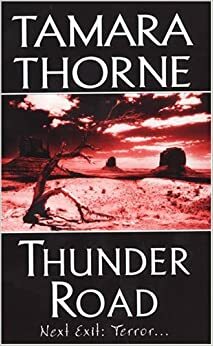 Thunder Road by Tamara Thorne