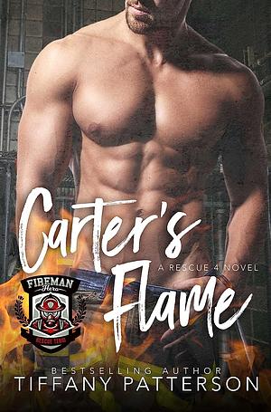 Carter's Flame by Tiffany Patterson