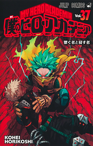 My Hero Academia, Vol. 37 by Kōhei Horikoshi