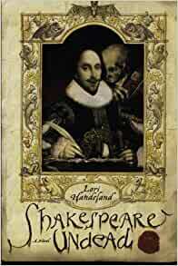 Shakespeare Undead by Lori Handeland