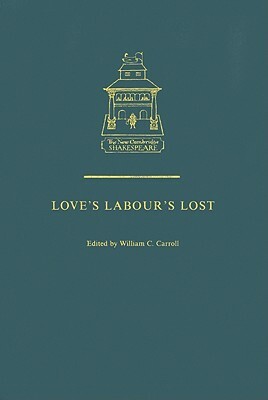 Love's Labour's Lost by William Shakespeare