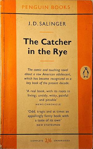 The Catcher in the Rye by J.D. Salinger