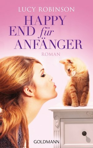 Happy End für Anfänger by Lucy Robinson