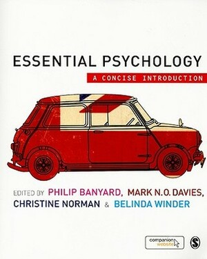 Essential Psychology: A Concise Introduction by Belinda Winder, Philip Banyard, Mark N.O. Davies, Christine Norman