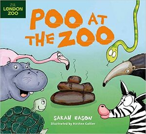 Poo at the Zoo by Sarah Eason