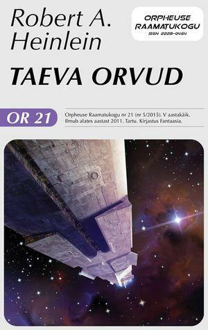 Taeva orvud by Eva Luts, Robert A. Heinlein