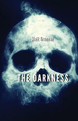 The Darkness by Matt Brennan