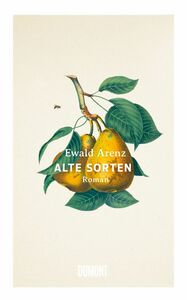 Alte Sorten by Ewald Arenz