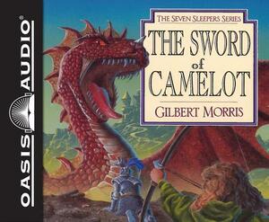 The Sword of Camelot (Library Edition) by Gilbert Morris