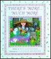 There's More Much More by Sue Alexander