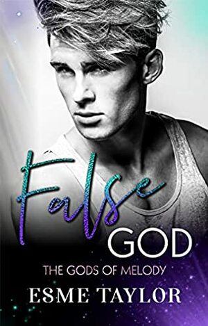 False God by Esme Taylor