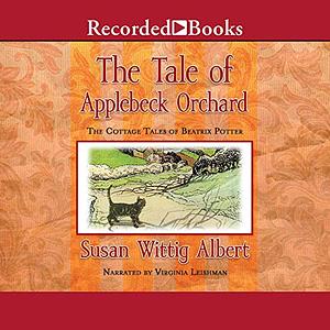 The Tale of Applebeck Orchard by Susan Wittig Albert