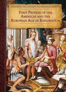 First Peoples of the Americas and the European Age of Exploration by Patricia Dawson