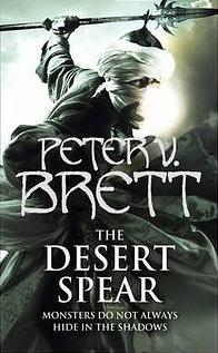 The Desert Spear by Peter V. Brett