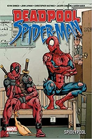 Deadpool / Spider-Man: Spideypool by Christopher Hastings