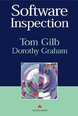 Software Inspection by Tom Gilb, David Graham