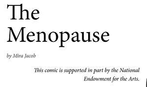 The Menopause by Mira Jacob