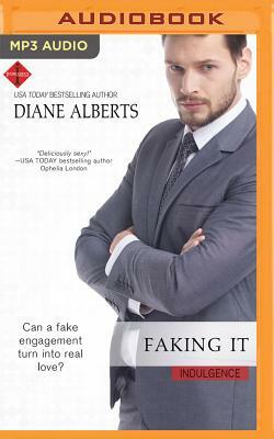 Faking It by Diane Alberts