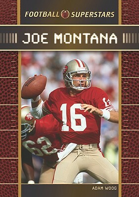 Joe Montana by Adam Woog