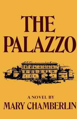 Palazzo by Mary Chamberlin