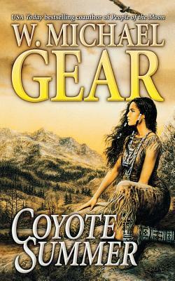 Coyote Summer by W. Michael Gear