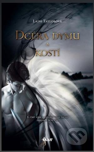 Dcéra dymu a kostí by Laini Taylor