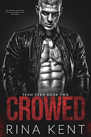 Crowed by Rina Kent