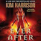 Ever After by Kim Harrison
