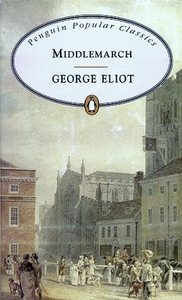 Middlemarch by George Eliot