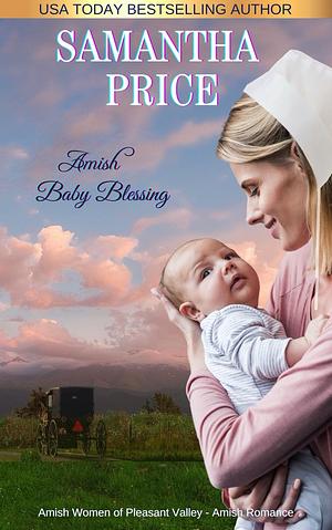 Amish Baby Blessing by Samantha Price, Samantha Price