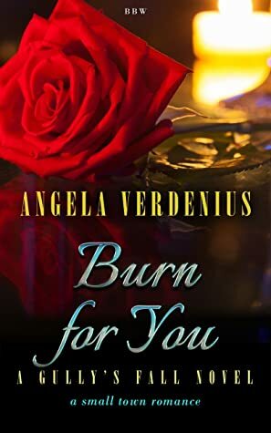 Burn for You by Angela Verdenius