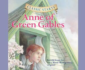 Anne of Green Gables (Library Edition), Volume 3 by L.M. Montgomery, Kathleen Olmstead
