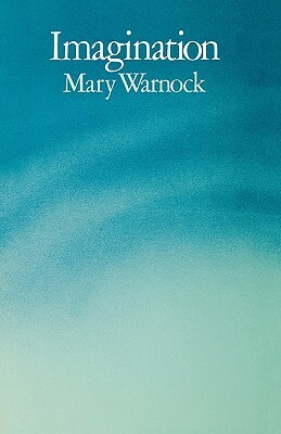 Imagination by Mary Warnock