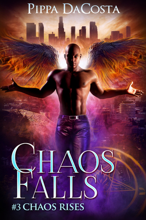 Chaos Falls by Pippa DaCosta