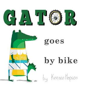 Gator Goes By Bike by Keenan Hopson