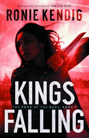 Kings Falling by Ronie Kendig