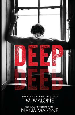 Deep by Nana Malone, M. Malone