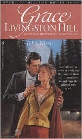 Job's Niece by Grace Livingston Hill