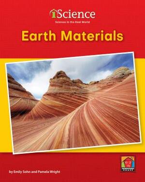 Earth Materials by Emily Sohn, Pamela Wright