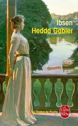 Hedda Gabler by Henrik Ibsen