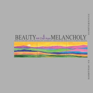 Beauty & Melancholy: How to Explore a Pure Minimalist Aesthetic Through the World of Colorful Images by Huan Chen, Ellison Chen