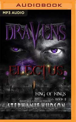 Draven's Electus by Stephanie Hudson