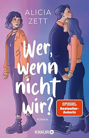 Wer, wenn nicht wir? by Alicia Zett, Alicia Zett