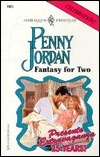 Fantasy For Two by Penny Jordan