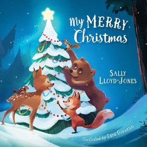 My Merry Christmas by Sally Lloyd-Jones